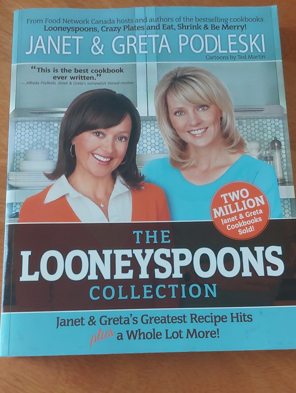 💚3/$25 The Looneyspoons Collection Cookbook by Janet & Greta Podleski